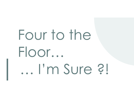 Four to the Floor Im sure miniature